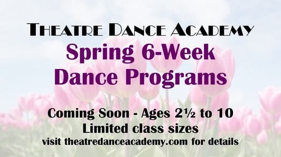 TDA SPRING 6 WEEK DANCE PROGRAM ONLY $75.+HST